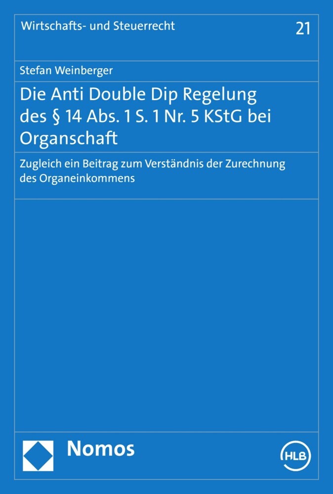 Die Anti Double Dip Regelung des 14 Abs. 1 S. 1 Nr. 5 KStG bei Organschaft main product photo