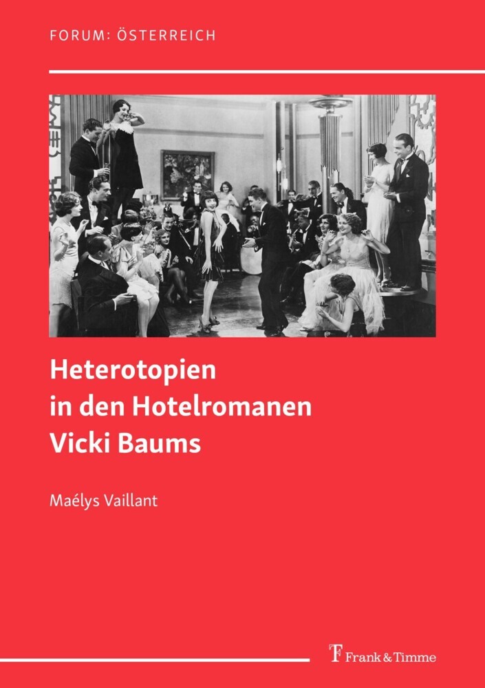Heterotopien in den Hotelromanen Vicki Baums main product photo