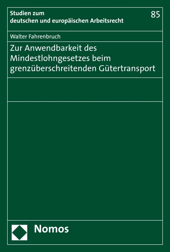 Zur Anwendbarkeit des Mindestlohngesetzes beim grenzüberschreitenden Gütertransport main product photo