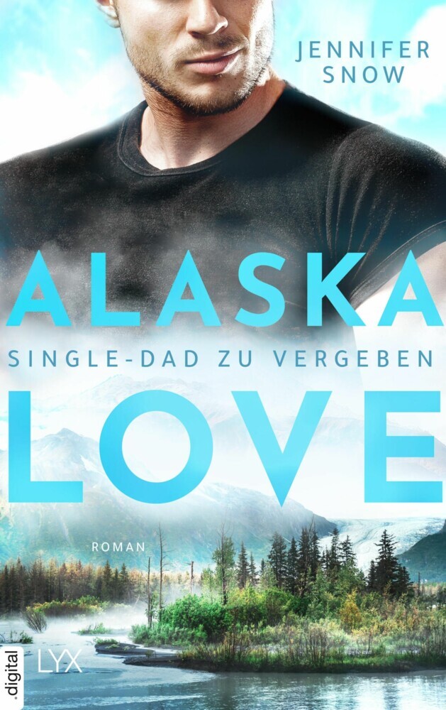 Alaska Love - Single-Dad zu vergeben main product photo