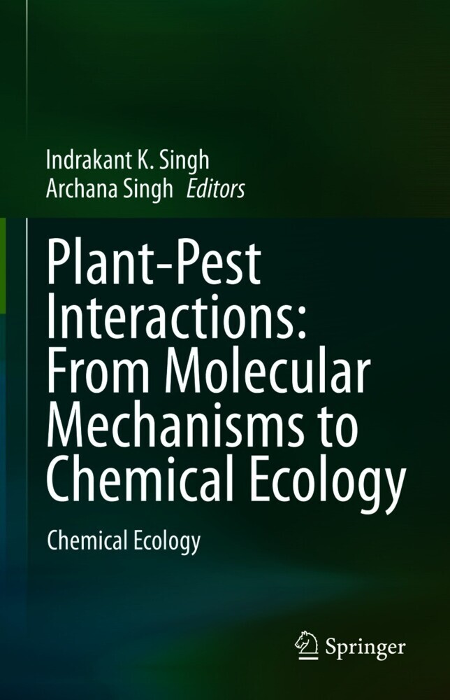Plant-Pest Interactions: From Molecular Mechanisms to Chemical Ecology main product photo