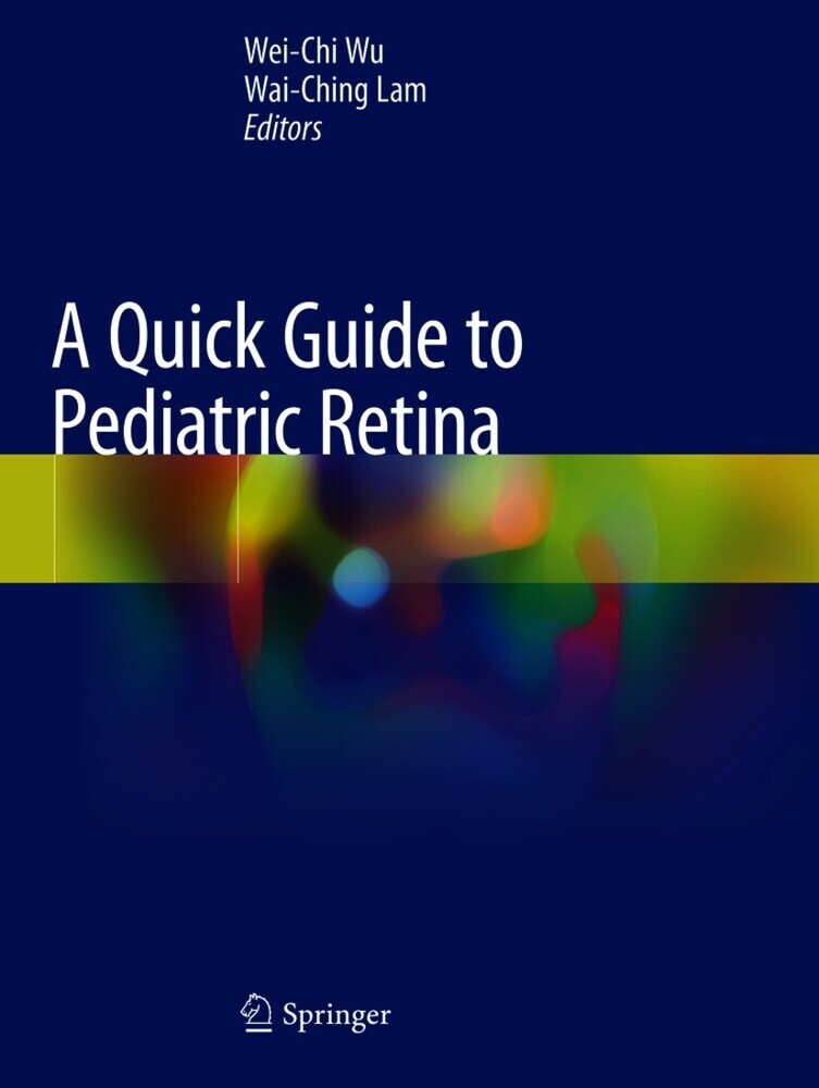 A Quick Guide to Pediatric Retina main product photo