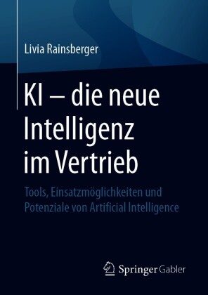KI - die neue Intelligenz im Vertrieb