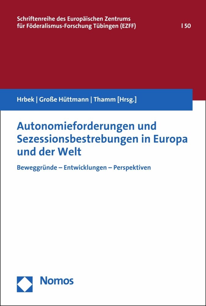 Autonomieforderungen und Sezessionsbestrebungen in Europa und der Welt main product photo