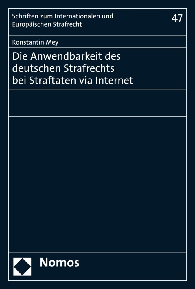 Die Anwendbarkeit des deutschen Strafrechts bei Straftaten via Internet main product photo