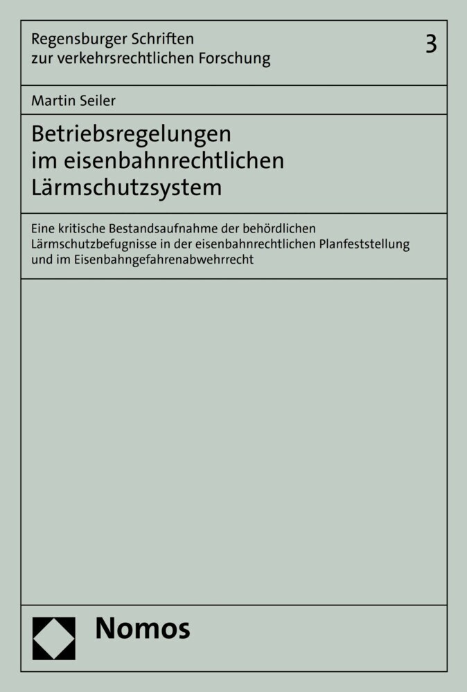 Betriebsregelungen im eisenbahnrechtlichen Lärmschutzsystem main product photo