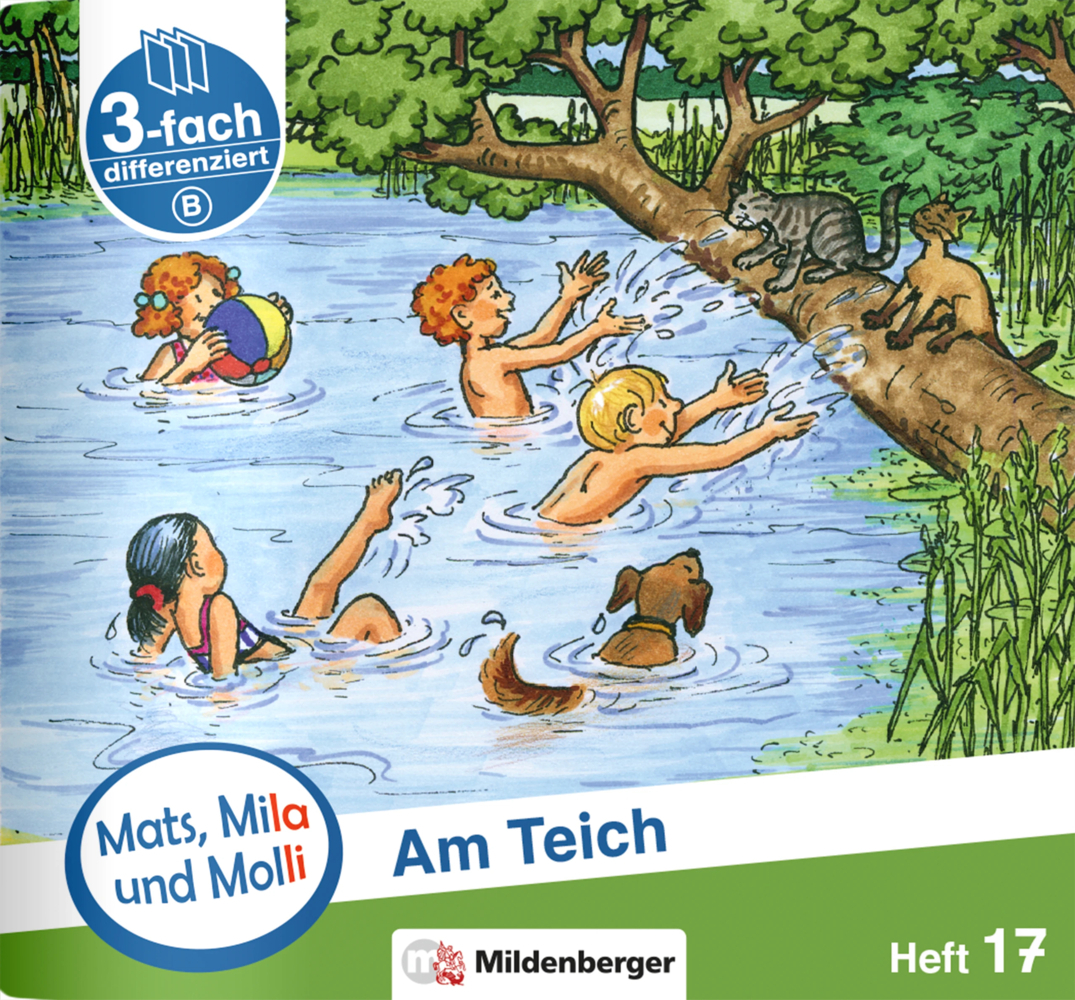 Mats, Mila und Molli - Heft 17: Am Teich - B. H.17 main product photo