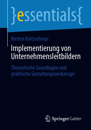 Implementierung von Unternehmensleitbildern