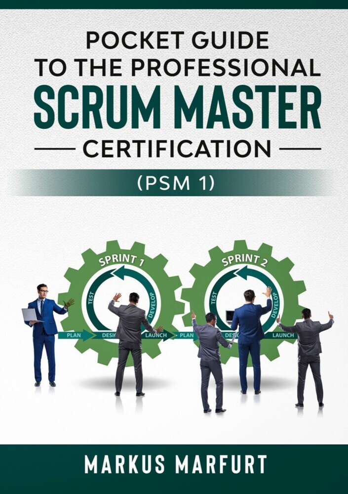 Pocket guide to the Professional Scrum Master Certification (PSM 1) main product photo