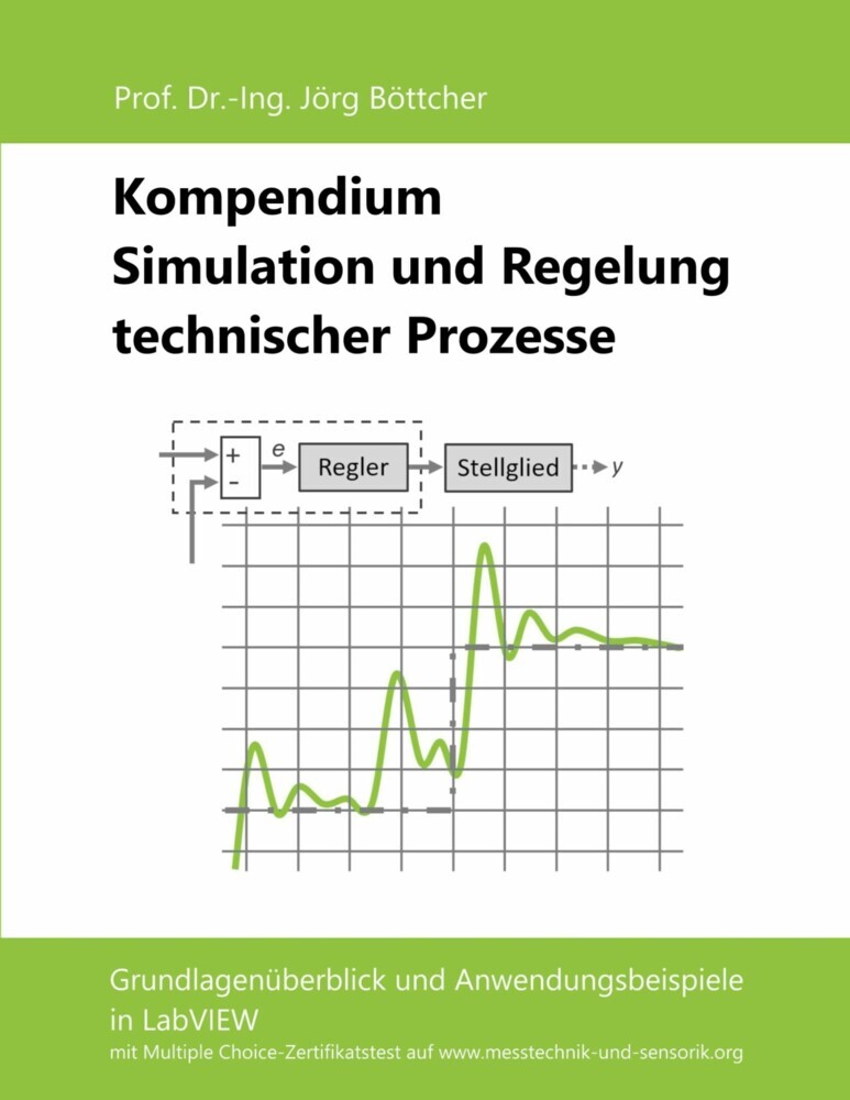 Kompendium Simulation und Regelung technischer Prozesse main product photo