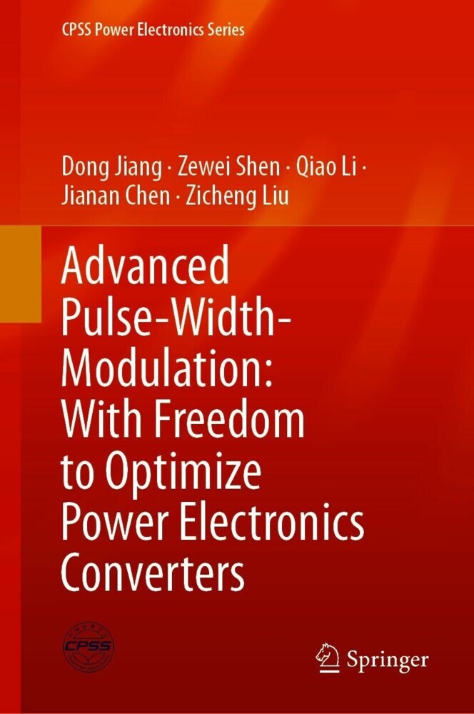 Advanced Pulse-Width-Modulation: With Freedom to Optimize Power Electronics Converters main product photo