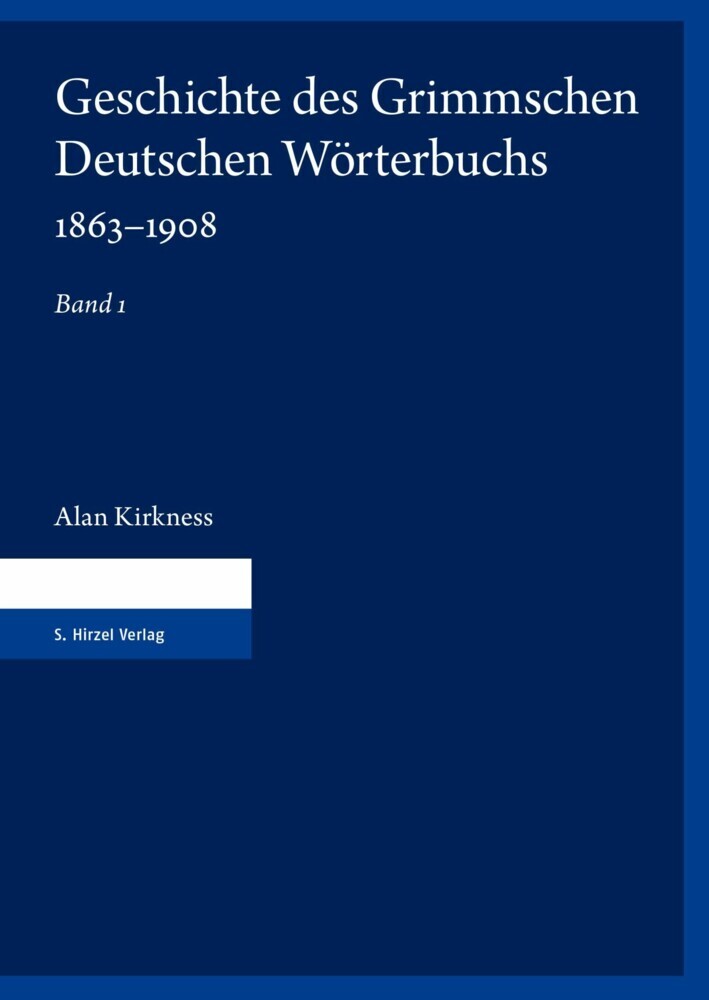 Geschichte des Grimmschen Deutschen Wörterbuchs 1863-1908. Teil 1 und 2 main product photo