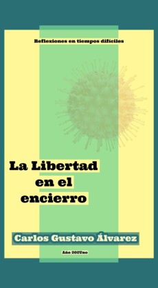 La Libertad en el encierro