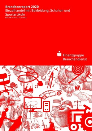 Branchenreport Einzelhandel mit Bekleidung, Schuhen und Sportartikeln 2020