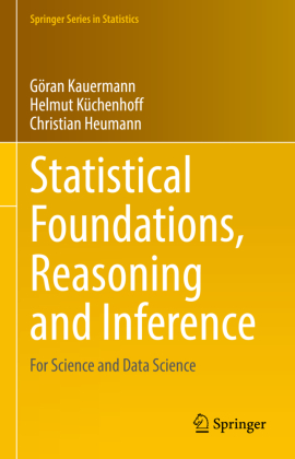 Statistical Foundations, Reasoning and Inference
