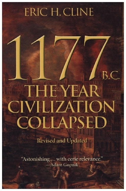 1177 B.C.- The Year Civilization Collapsed - Revised and Updated main product photo