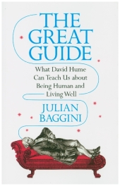 The Great Guide - What David Hume Can Teach Us about Being Human and Living Well