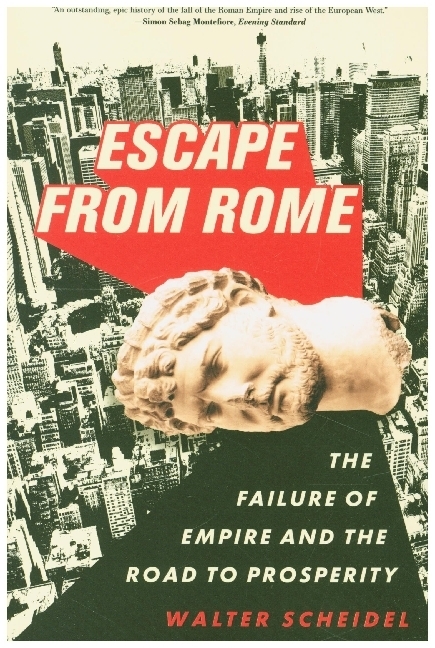 Escape from Rome - The Failure of Empire and the Road to Prosperity main product photo