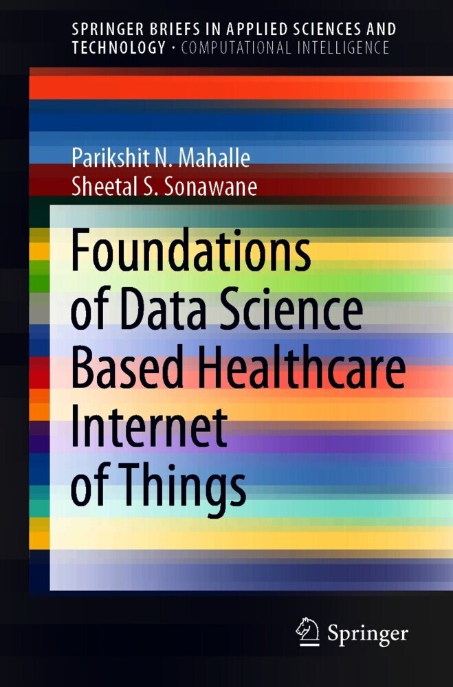 Foundations of Data Science Based Healthcare Internet of Things main product photo