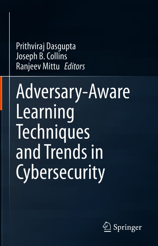 Adversary-Aware Learning Techniques and Trends in Cybersecurity main product photo