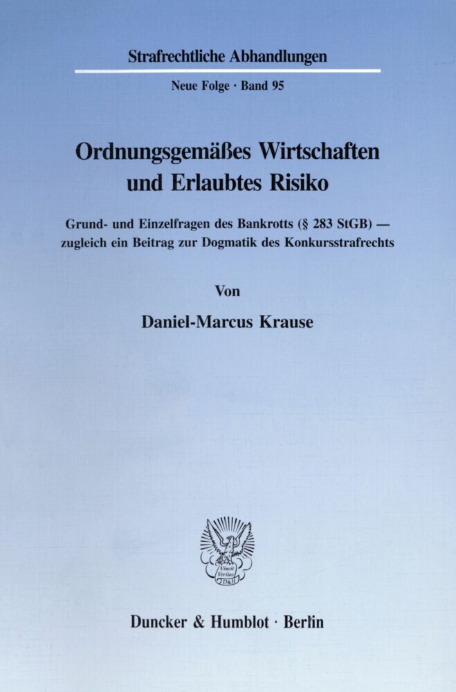 Ordnungsgemäßes Wirtschaften und Erlaubtes Risiko. main product photo