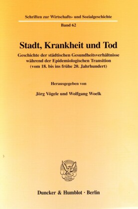 Stadt, Krankheit und Tod.