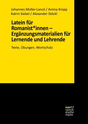 Latein für Romanist*innen - Ergänzungsmaterialien für Lernende und Lehrende