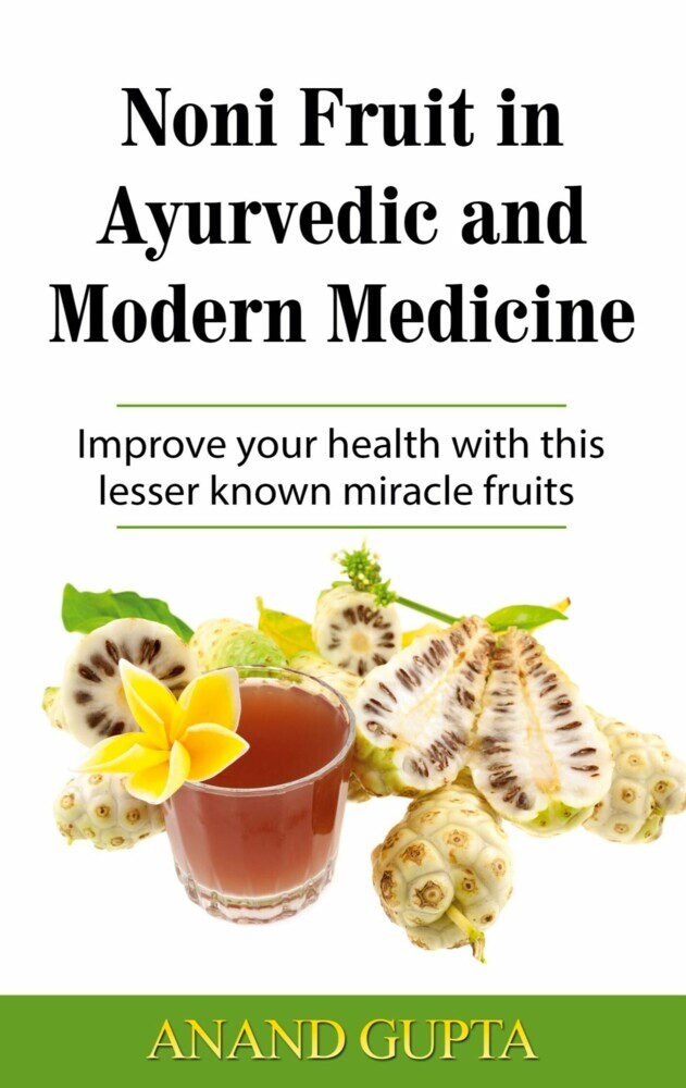 Noni Fruit in Ayurvedic and Modern Medicine main product photo