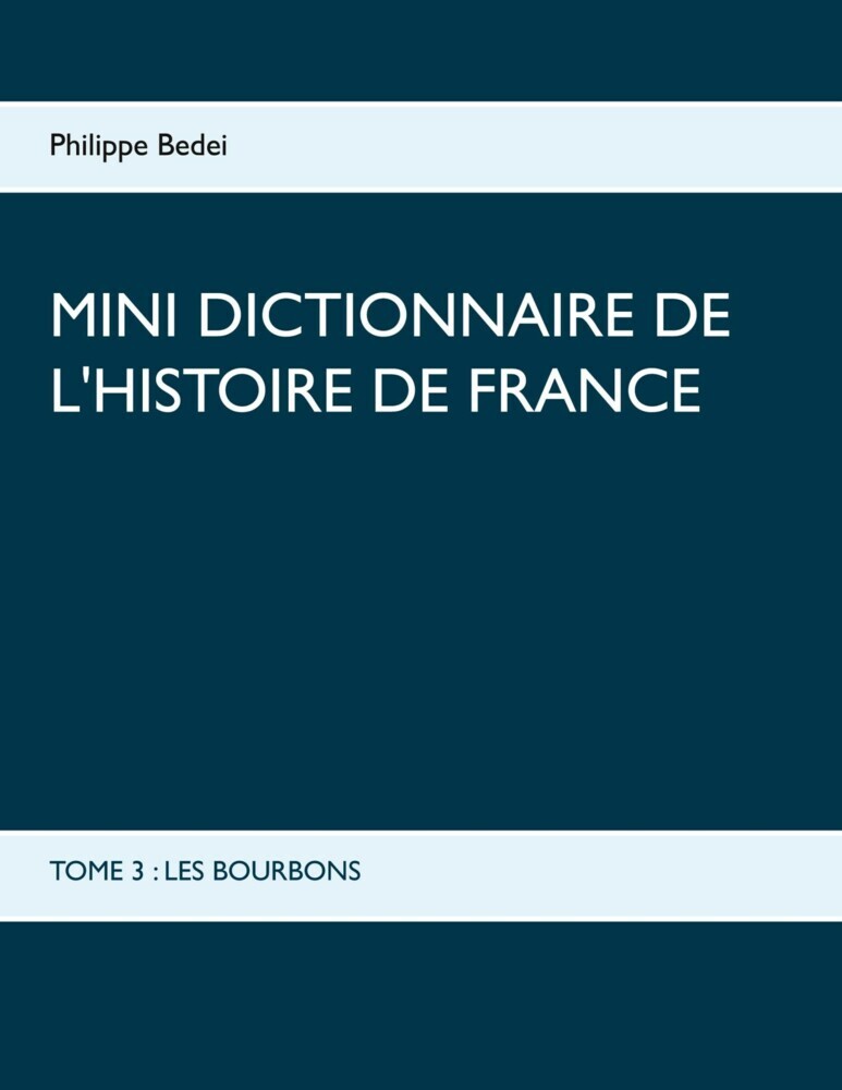 MINI DICTIONNAIRE DE L'HISTOIRE DE FRANCE main product photo