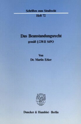 Das Beanstandungsrecht gemäß    238 II StPO.