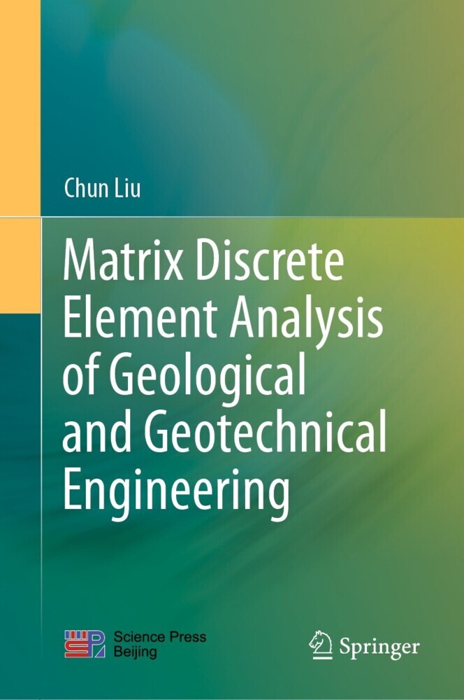 Matrix Discrete Element Analysis of Geological and Geotechnical Engineering main product photo
