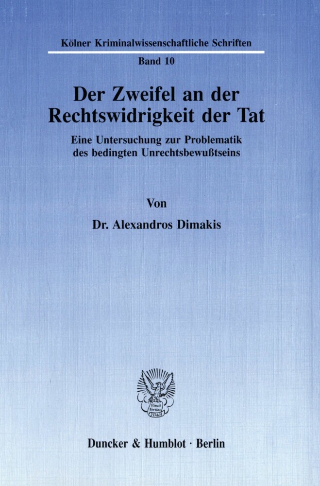 Der Zweifel an der Rechtswidrigkeit der Tat. main product photo