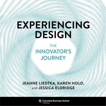 Experiencing Design - The Innovator's Journey