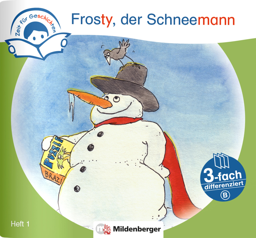 Zeit für Geschichten - 3-fach differenziert, Heft 1: Frosty, der Schneemann - B main product photo