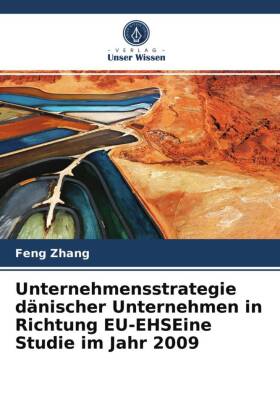 Unternehmensstrategie dänischer Unternehmen in Richtung EU-EH...