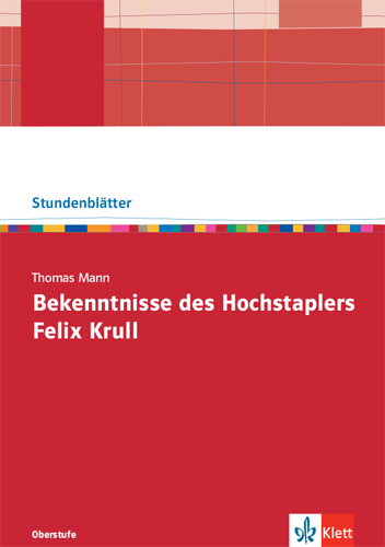 Thomas Mann: Bekenntnisse des Hochstaplers Felix Krull main product photo