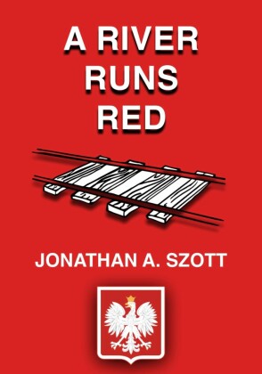 A River Runs Red