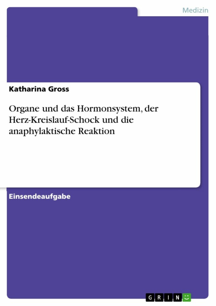 Organe und das Hormonsystem, der Herz-Kreislauf-Schock und die anaphylaktische Reaktion main product photo