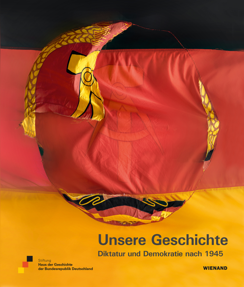 Unsere Geschichte. Diktatur und Demokratie nach 1945 main product photo