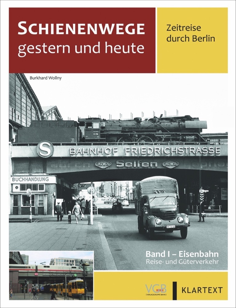 Schienenwege gestern und heute - Zeitreise durch Berlin main product photo