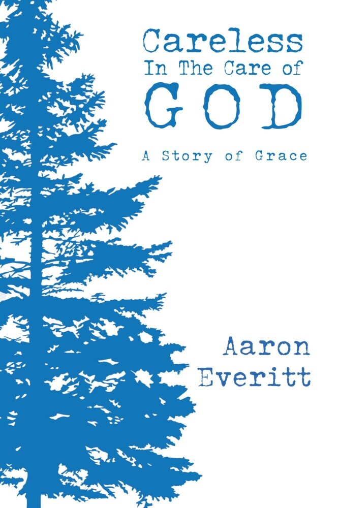 Careless In The Care of God main product photo