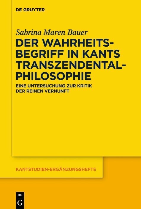 Der Wahrheitsbegriff in Kants Transzendentalphilosophie main product photo