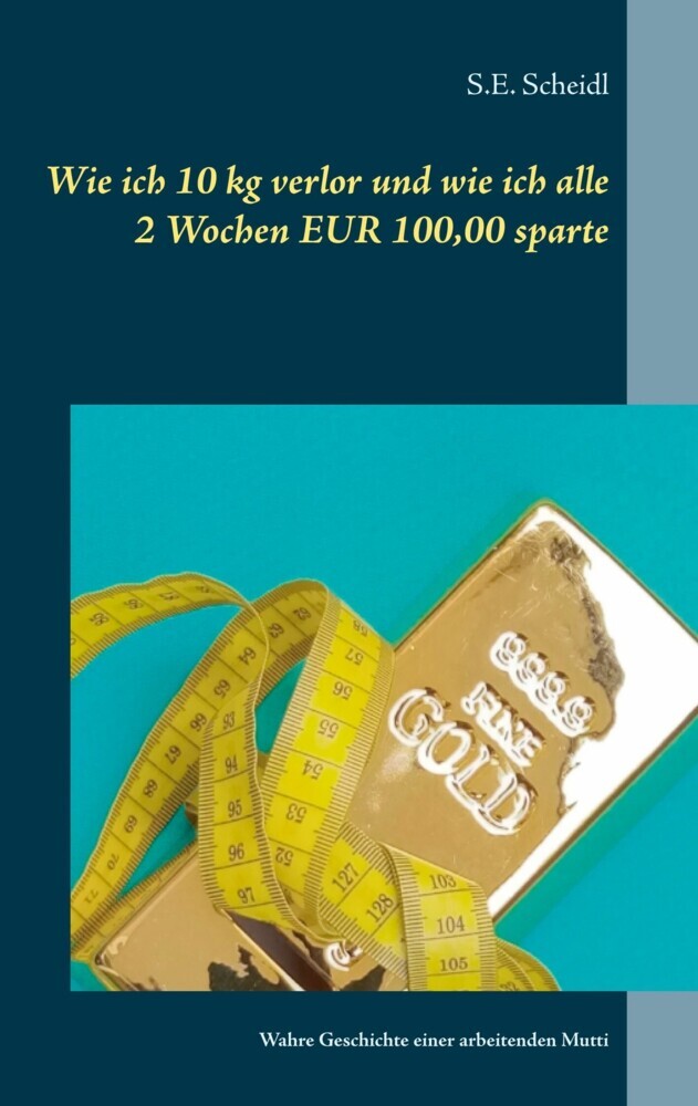 Wie ich 10 kg verlor und wie ich alle 2 Wochen EUR 100,00 sparte main product photo