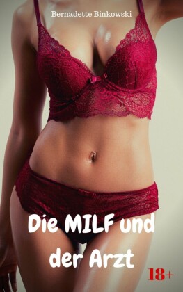 Die MILF und der Arzt