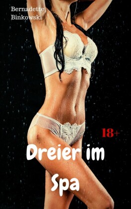 Dreier im Spa