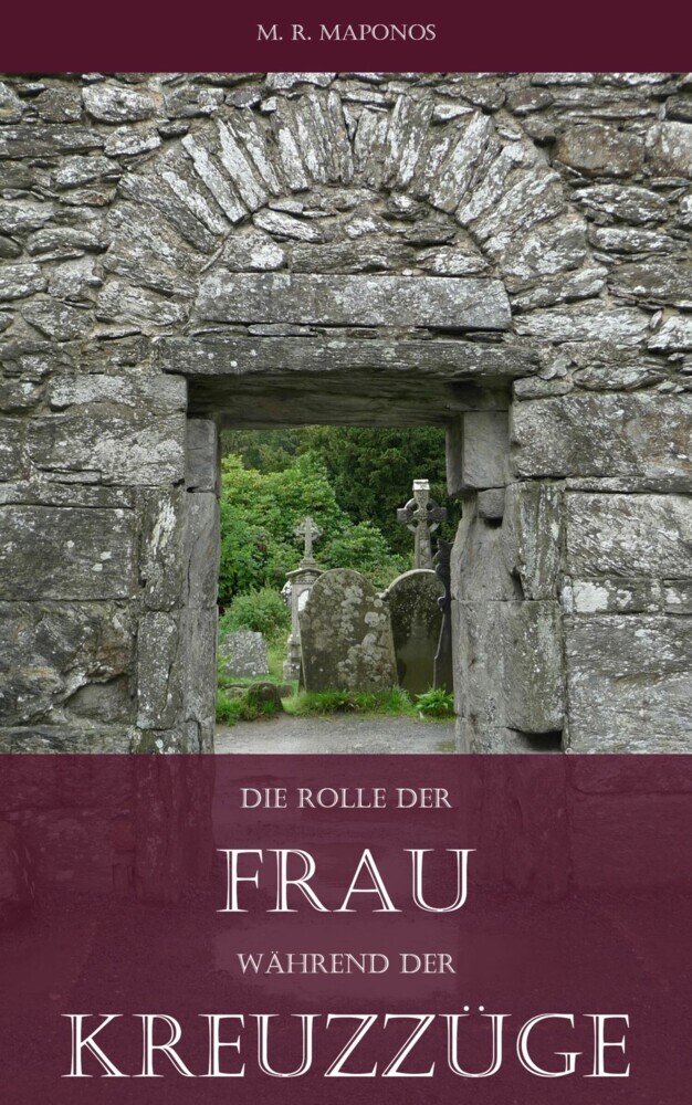 Die Rolle der Frau während der Kreuzzüge main product photo