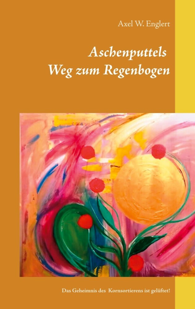 Aschenputtels Weg zum Regenbogen main product photo
