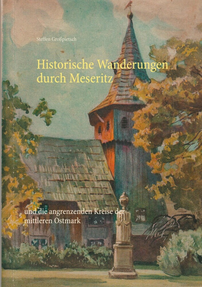Historische Wanderungen durch Meseritz main product photo