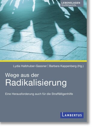 Wege aus der Radikalisierung