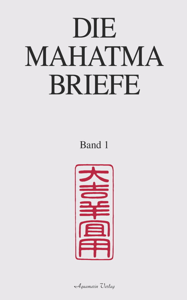 Die Mahatma-Briefe: Band 1 main product photo